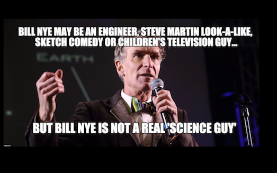 Tucker Carlson DESTROYS Bill Nye (Who’s Not Really A Science Guy)