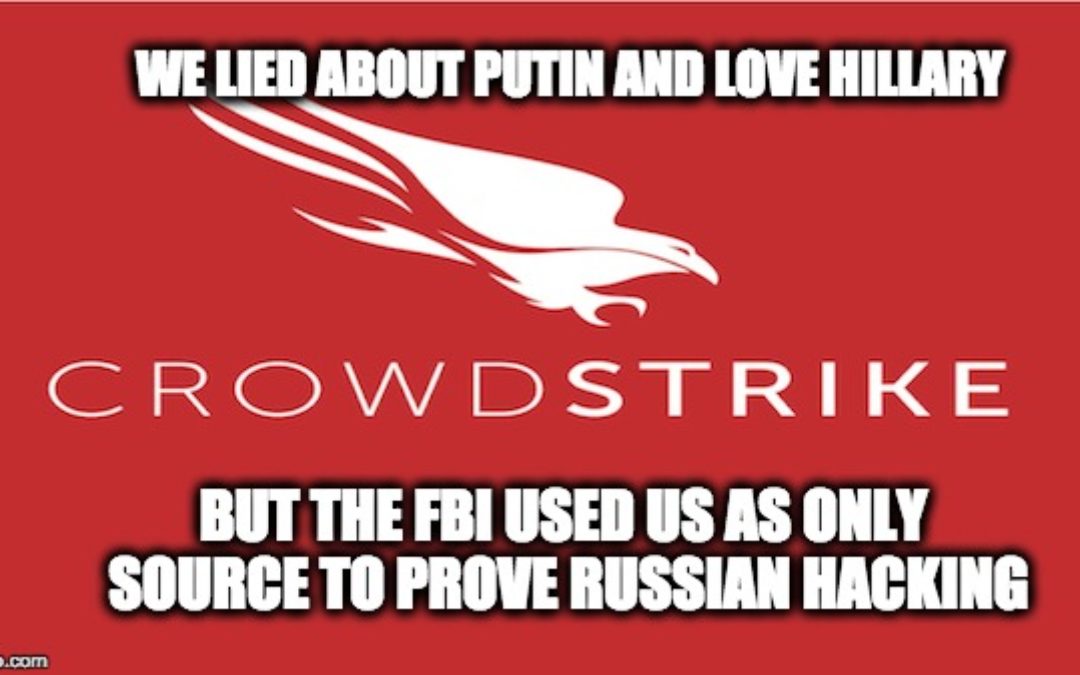 Firm Hired By DNC & Relied On By FBI To Prove Russia Hacking Forced To Withdraw Anti-Russian Report