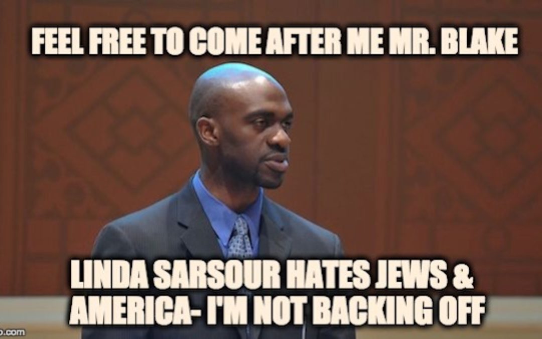 @MrMikeBlake Feel Free To Come After Me, Linda Sarsour Hates Jews & America- I’m Not Backing Off