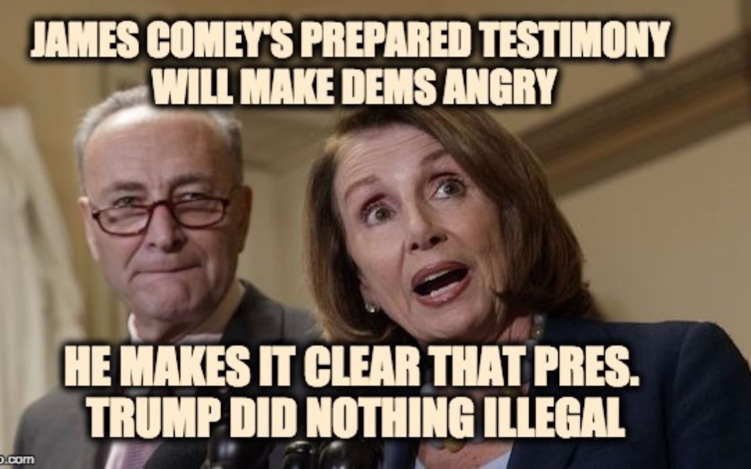 Comey Releases Prepared Testimony: It Backs Up Trump