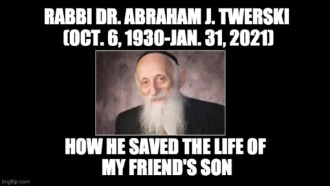 R I P Rabbi Abraham Twerski How He Helped Save The Life Of My Friend