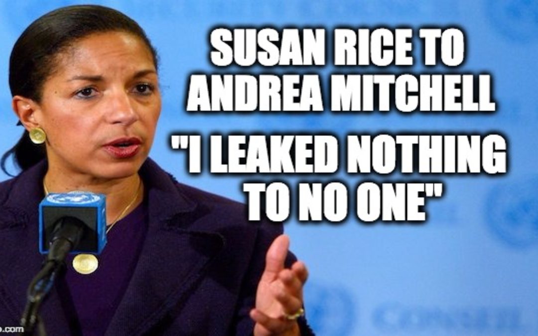 Did Susan Rice Lie To Judy Woodruff Two Weeks Ago or Andrea Mitchell Today?