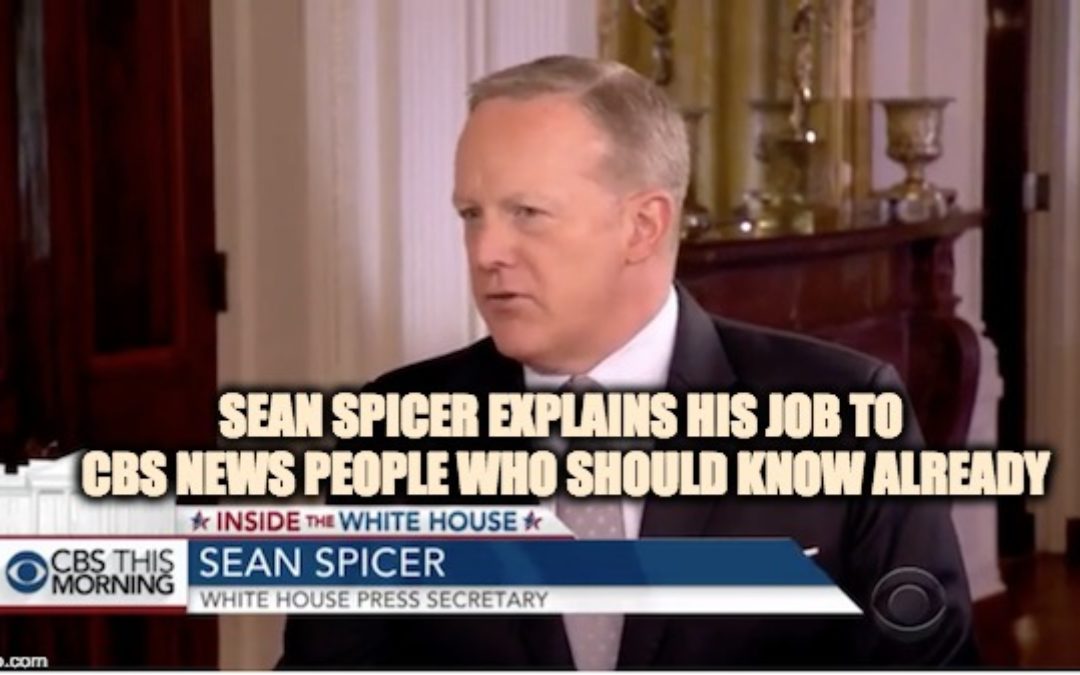 Sean Spicer Explains his Complicated Job to the Press [VIDEO]