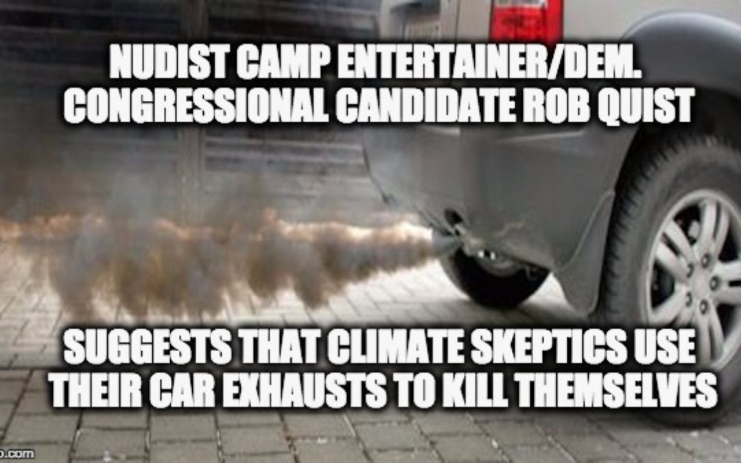 Dem Congressional Candidate Says Climate Skeptics Should Commit Suicide