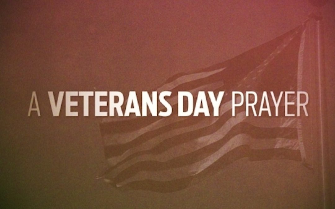 A Veterans Day Prayer