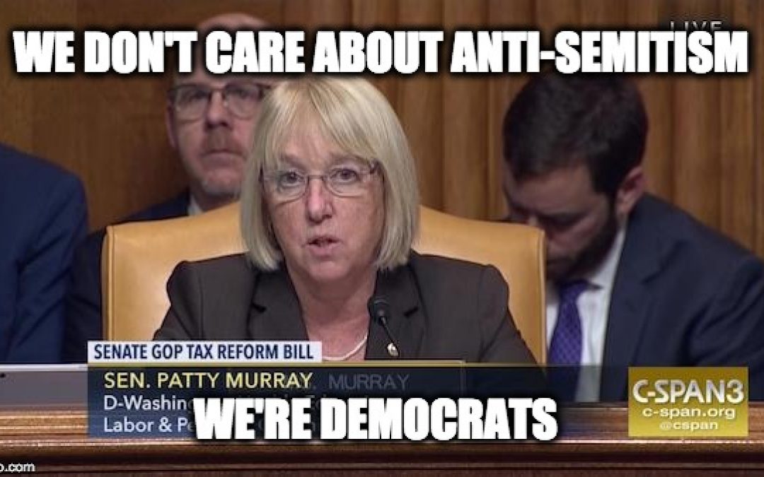 The Democrats Proving Again They’re The ‘Anti-Semitic’ Party