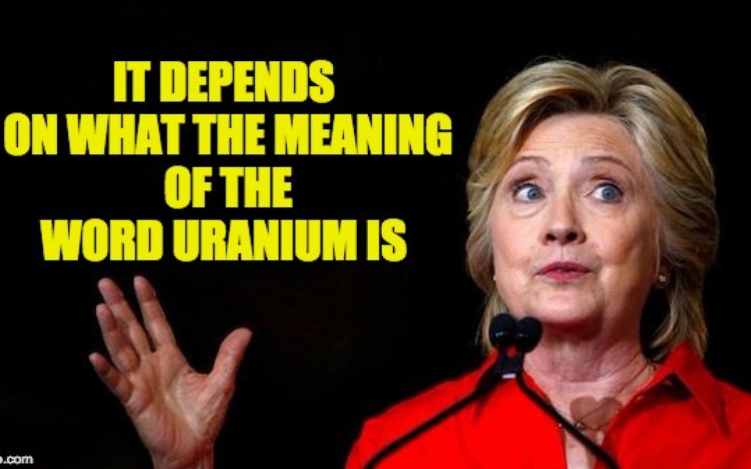 Uranium One Informant’s Explosive Testimony Against The Clintons