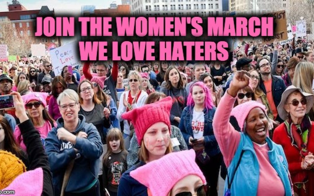 Women’s March Says It Loves, But Spreads Hatred Instead