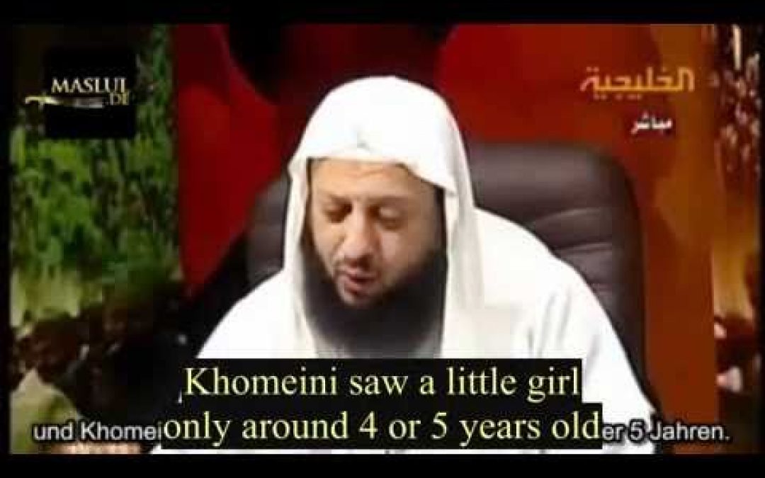 What Ayatollah Khomeini Taught About Sex With A Four-Year-Old Girl