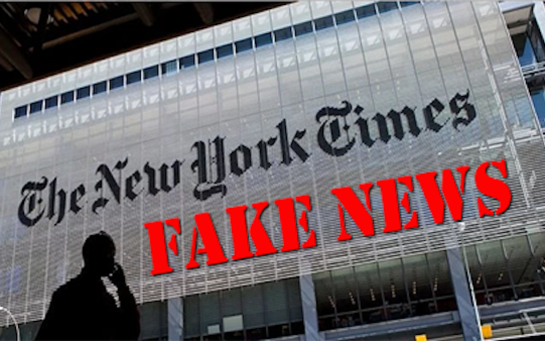 How The NY Times Turns A True Story Into Fake News