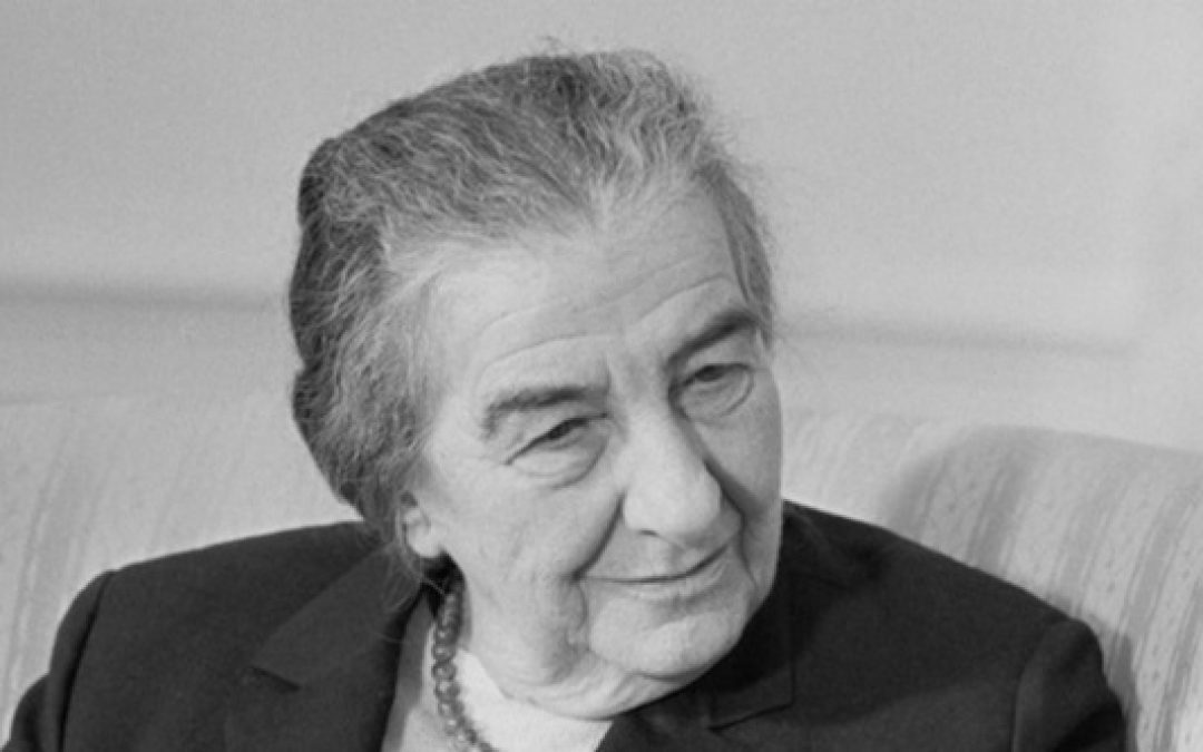 When Golda Meir Taught Europe’s Leaders They Need Brass Balls To Fight Terror