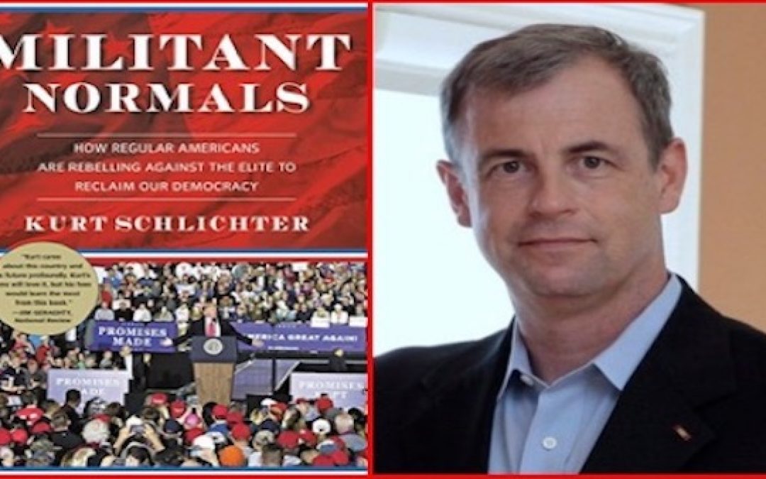 Podcast Of Lid Radio Show W/Guest Kurt Schlichter Author of ‘Militant Normals