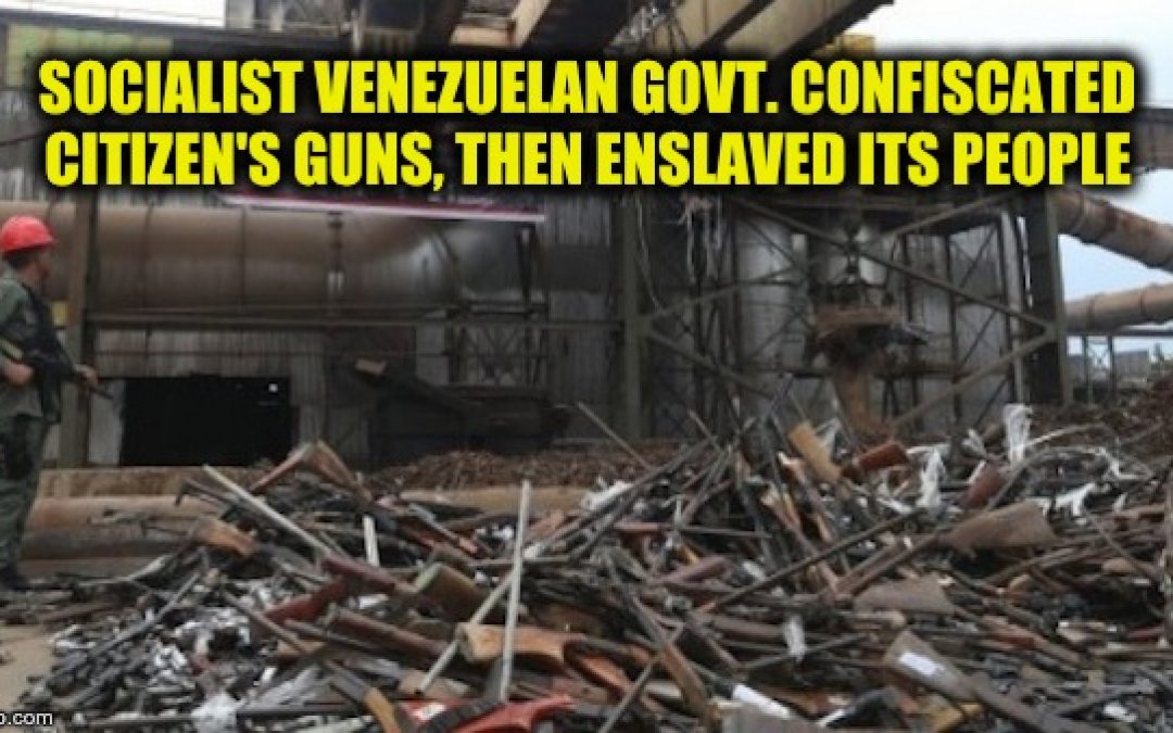 A Lesson For Americans: Venezuelan Exile Rues The Day They Let  Hugo Chavez Take Their Guns