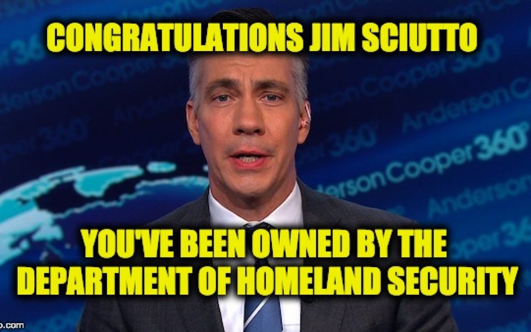 DHS Smacks Down Fake News From CNN’s Jim Sciutto And Twitter Piles On