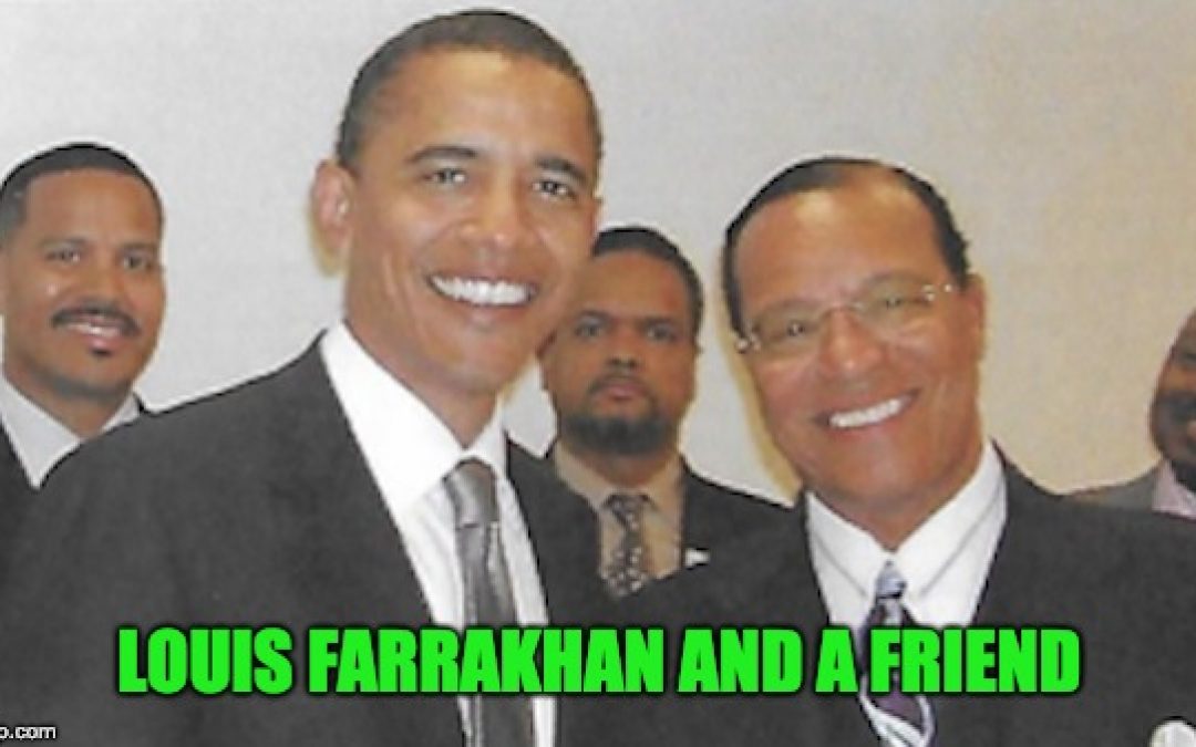Slime-bag Louis Farrakhan Is Getting Cash From U.S. Government