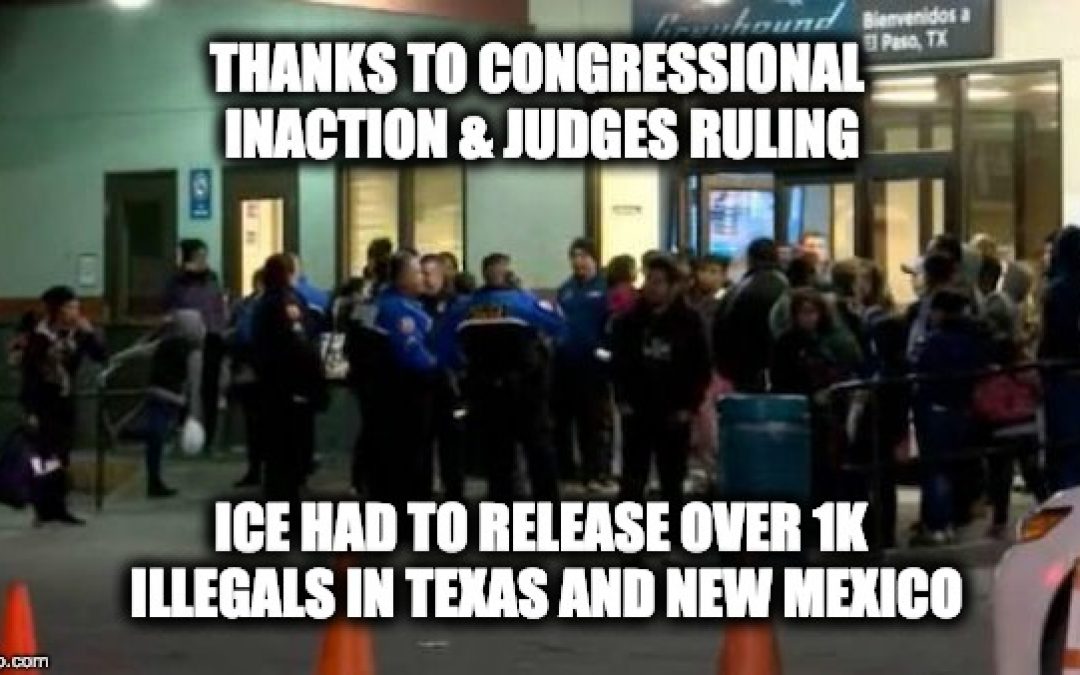Over 1,100 Illegal Aliens Released Onto The Streets Of Texas And New Mexico