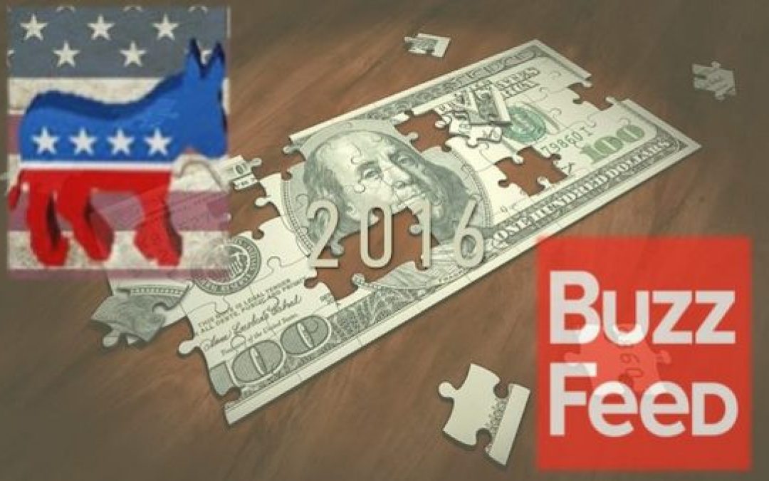 Why Did Dems’ Top Donor PAC Pay Buzzfeed $1.5 Million During 2016 Campaign?