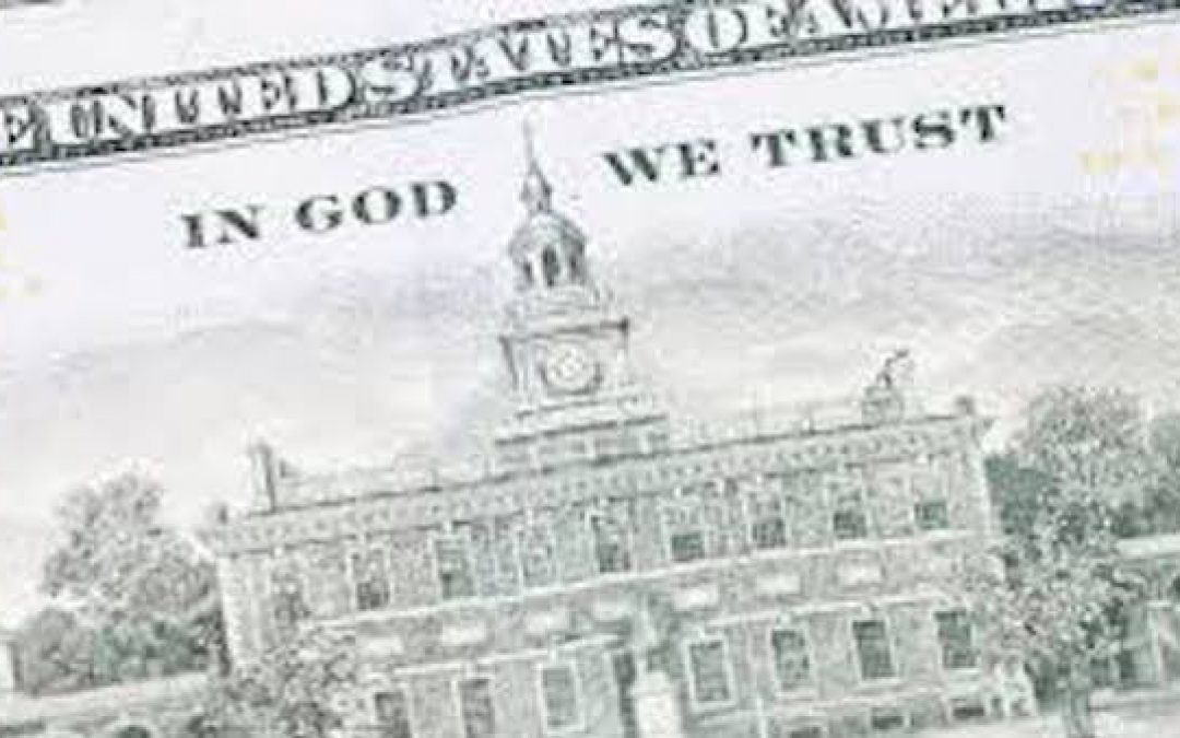 Supreme Court Tells Atheists ‘In God We Trust’ Will Stay On Money