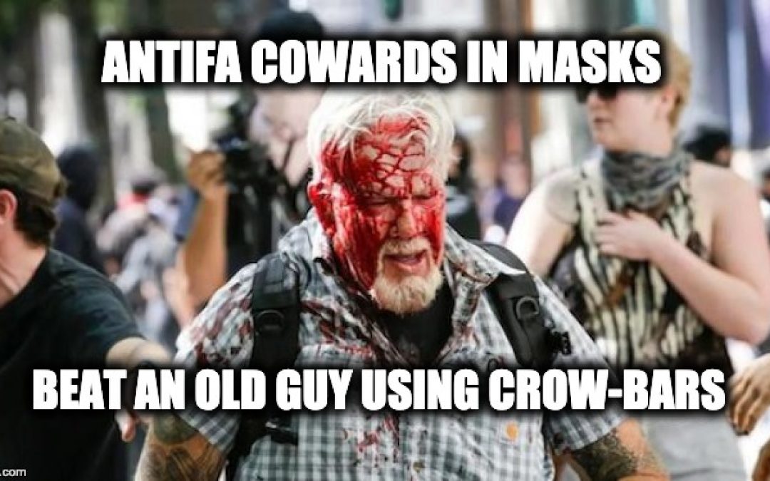 Antifa Cowards In Masks Beat An ‘Old Guy’ With Crowbars