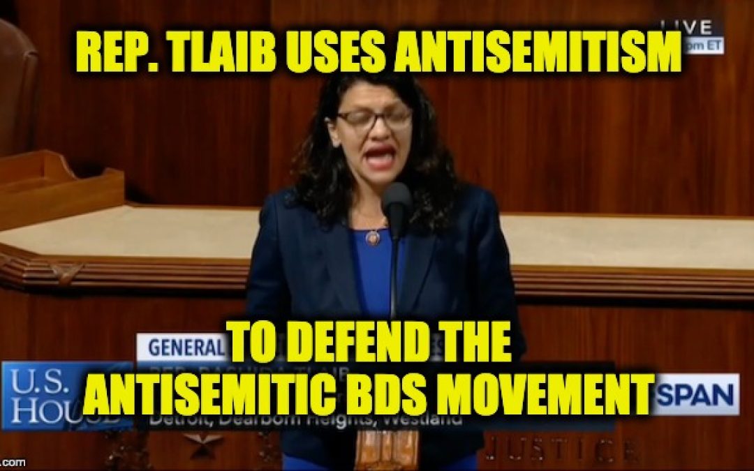 Rep. Rashida Tlaib Compares Anti-Semitic BDS Movement To Boycotting Nazi Germany