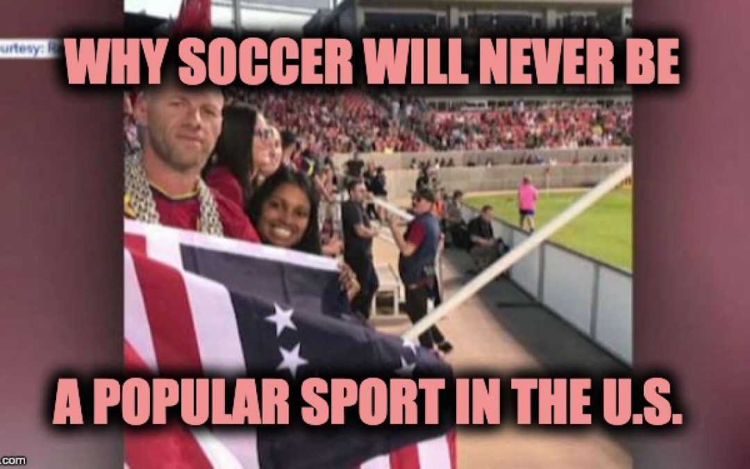 Major League Soccer Declares Betsy Ross Flag a ‘Symbol of Hate’