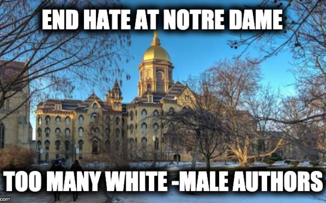 Notre Dame University Protest- Too Many White Male Authors in Curriculum