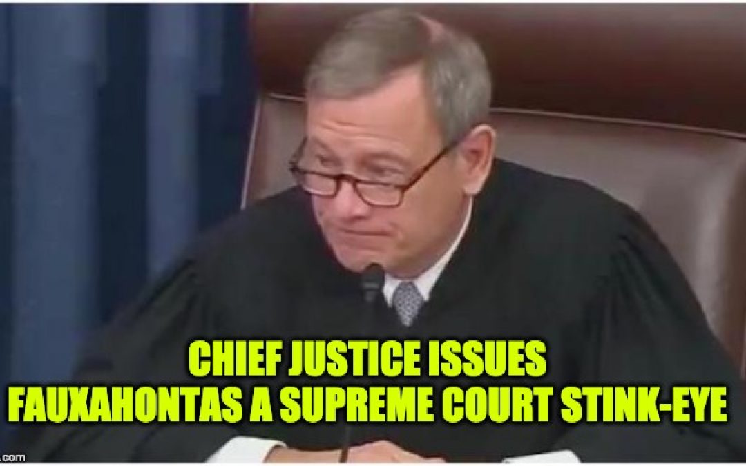 WATCH: Chief Justice Roberts GLARES At Fauxahontas After Ridiculous Impeachment Question