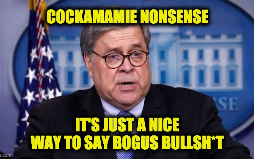 A.G. Barr: Reports DOJ Sought Emergency Powers Is ‘Cockamamie Nonsense’