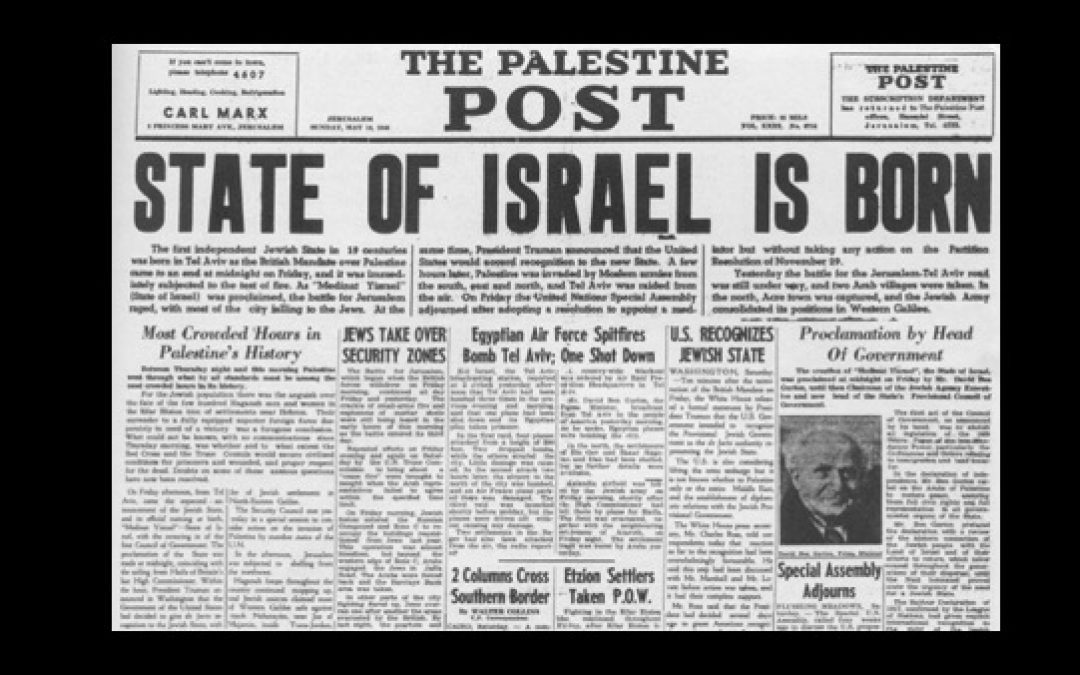 Yom Ha’atzmaut: Israel’s 72nd Birthday, Thank God and Harry Truman