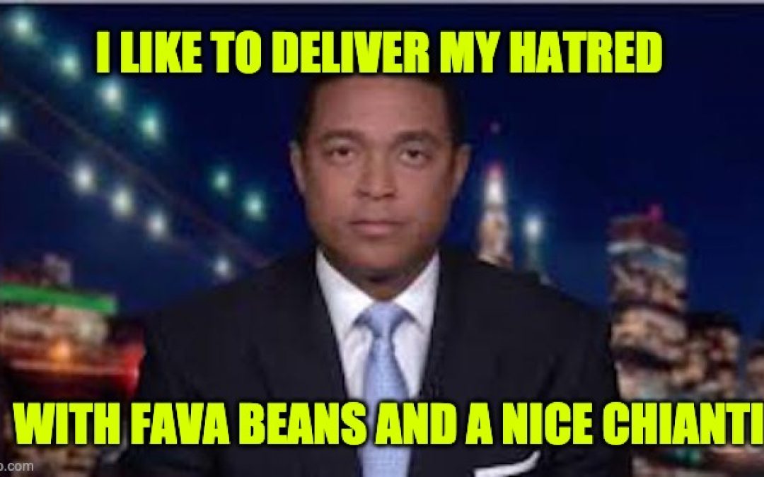 Don Lemon Delivers Idiotic Anti-Trump Diatribe In Serial Killer-Type Voice