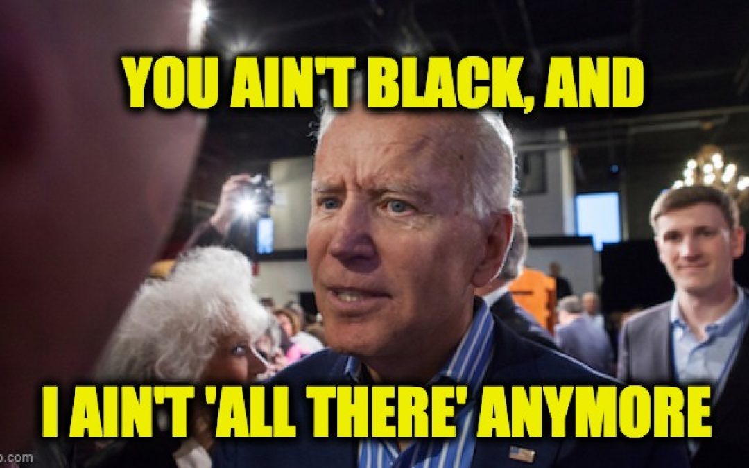 Will Biden’s ‘You Ain’t Black’ Error Force His V.P. Pick?