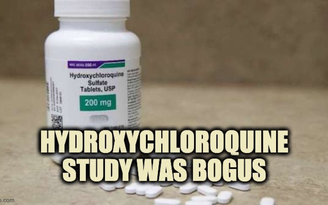 Widely Quoted Negative Hydroxychloroquine Study Was Based On Bogus Data
