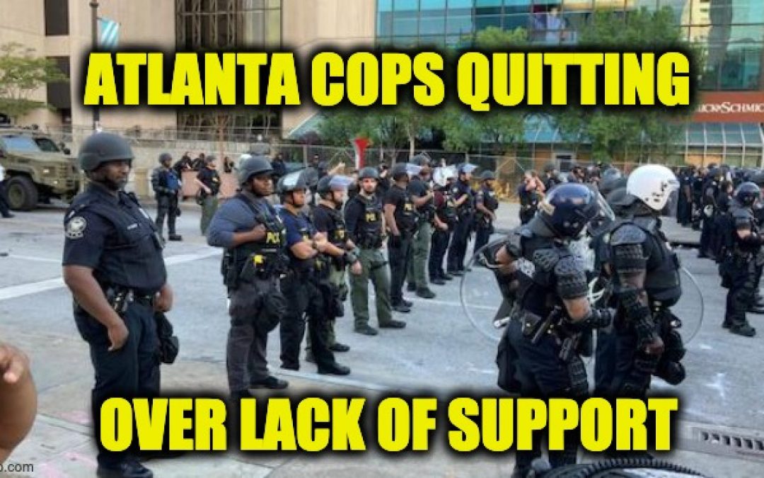 70 Atlanta Cops Have Resigned After Officer Rolfe Charged W/Felony Murder