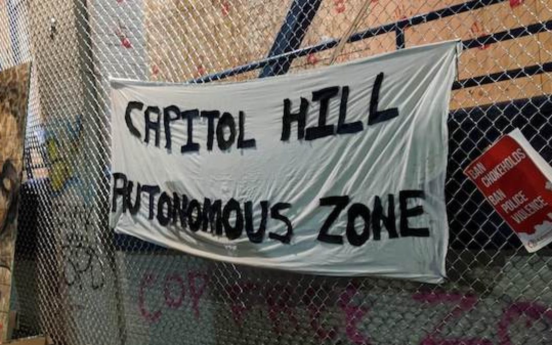 Seattle’s Reaction To Autonomous Zone Is Setting An Extremely Dangerous Precedent
