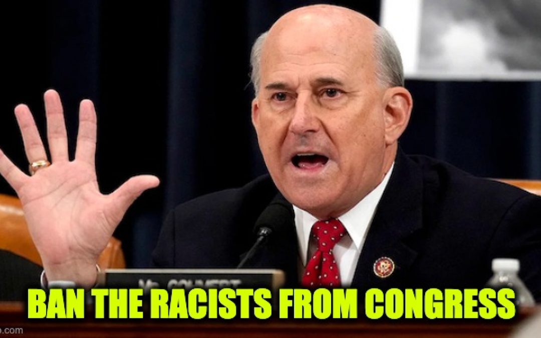 GOP Rep. Gohmert Introduces Resolution To Ban Racist Democratic Party From House (Video)