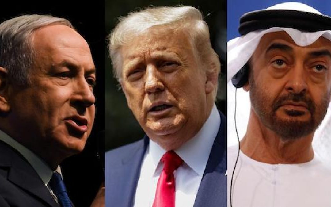 Analysis Of Team Trump’s Negotiated Israel-UAE Peace Agreement