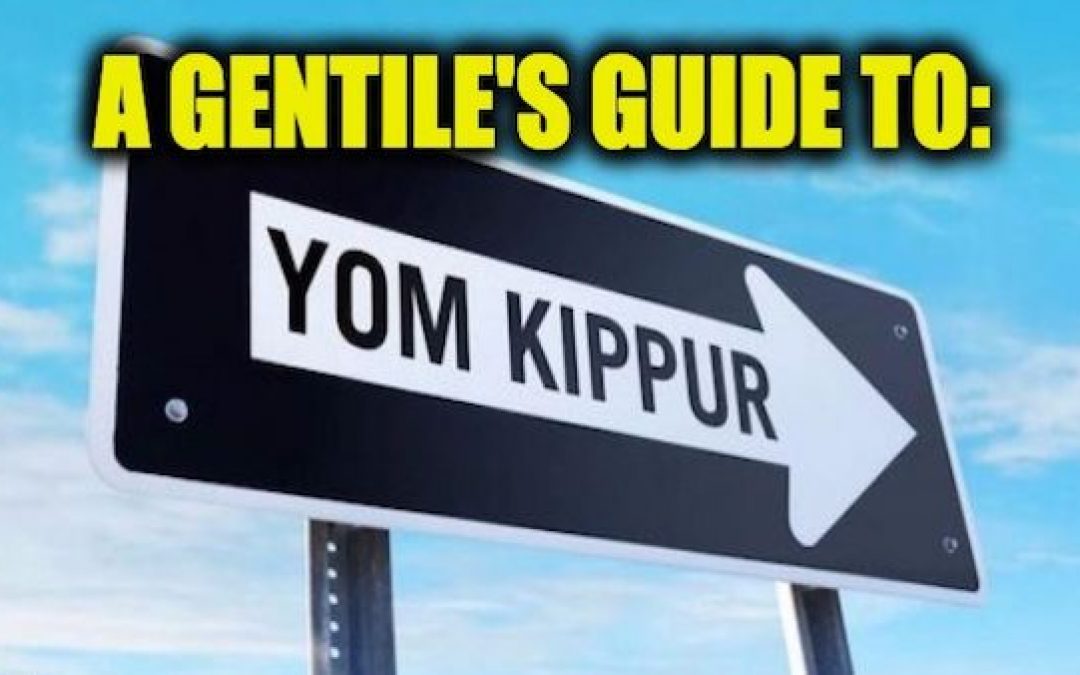 What Every Gentile NEEDS To Know About Yom Kippur