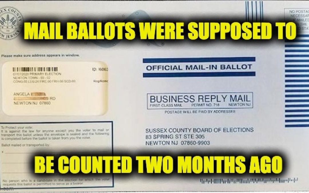 More Than 1,500 July NJ Primary Ballots Just Found-‘Trust’ Mail Ballots?