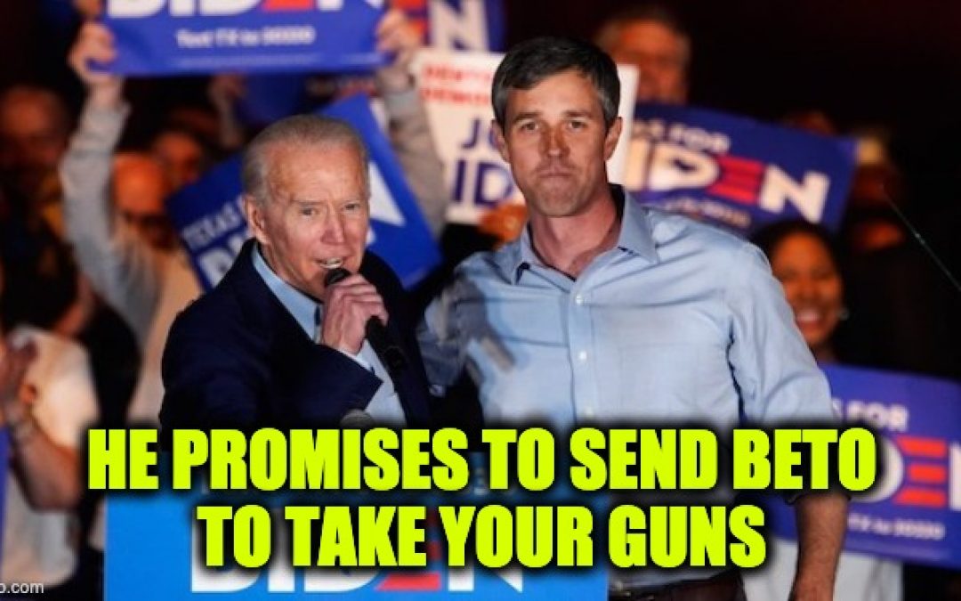 Is Biden Coming For Your Guns? To Quote Beto, ‘Hell Yes’ — It’s Right There On His Website