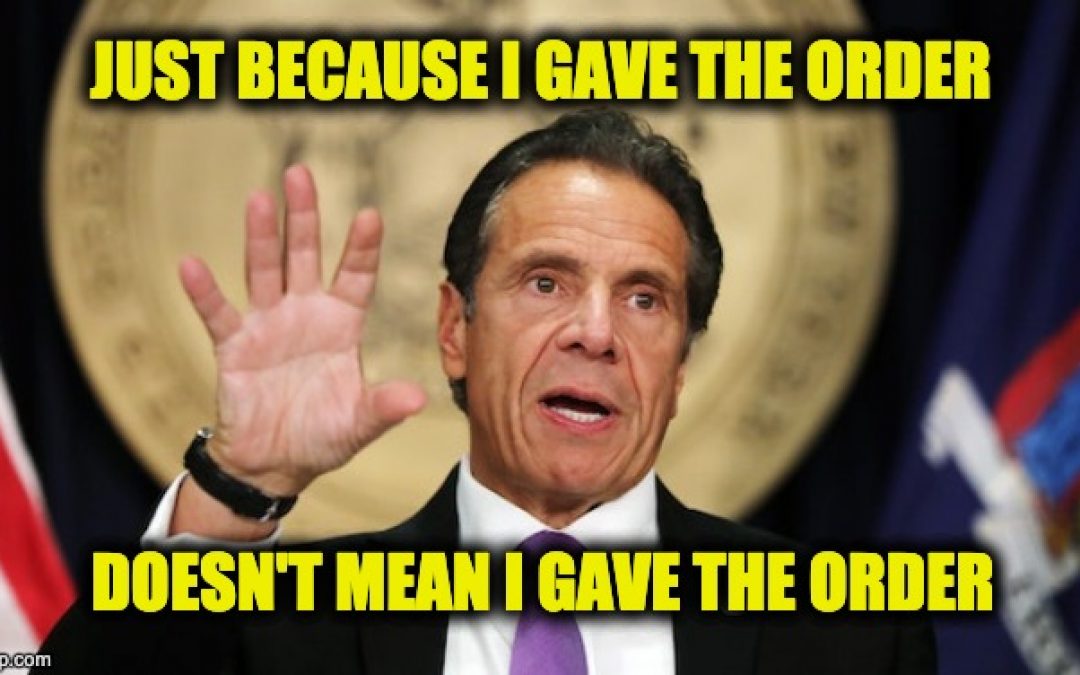 New Cuomo Lie: There Was Never An Order Instructing Nursing Homes to Take COVID Patients