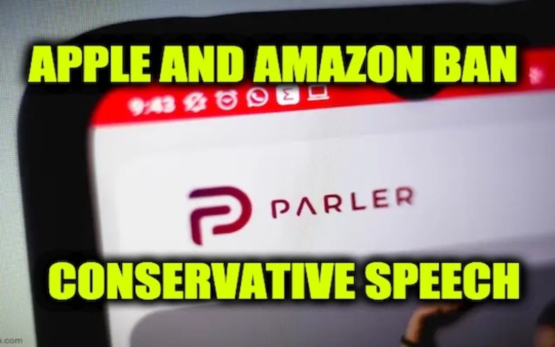 Big Tech Purge Continues: Apple And Amazon Cancel Parler