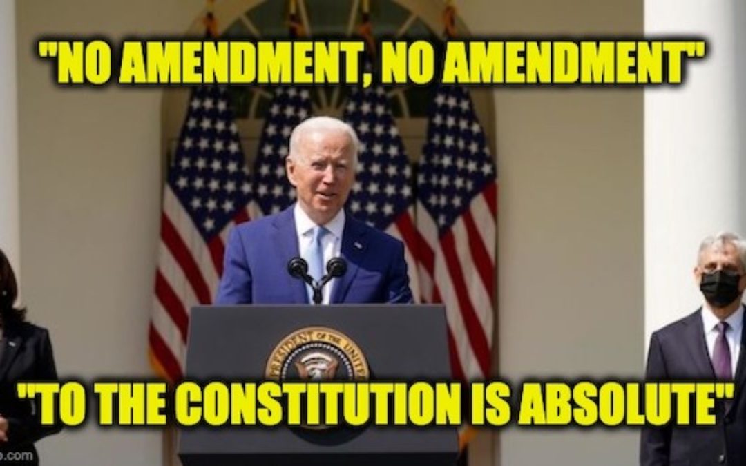 President Biden Says ‘No Amendment To The Constitution Is Absolute’ — Is He Serious?! (VIDEO)