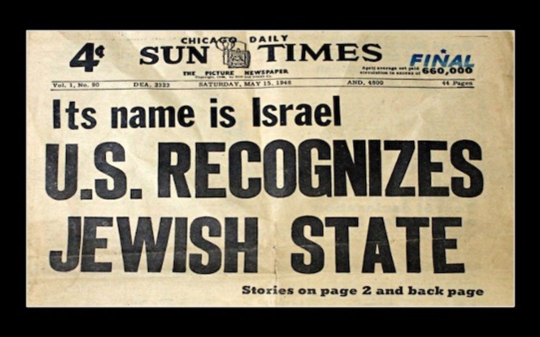 Israel Independence Day-How Harry Truman Helped God Perform A Miracle