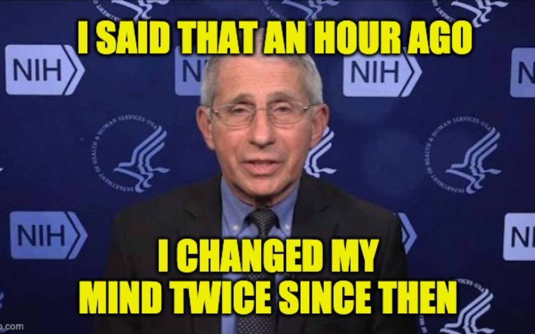 Dr. Fauci Admits His Mask Wearing Stance Two Months Ago Was All About Optics