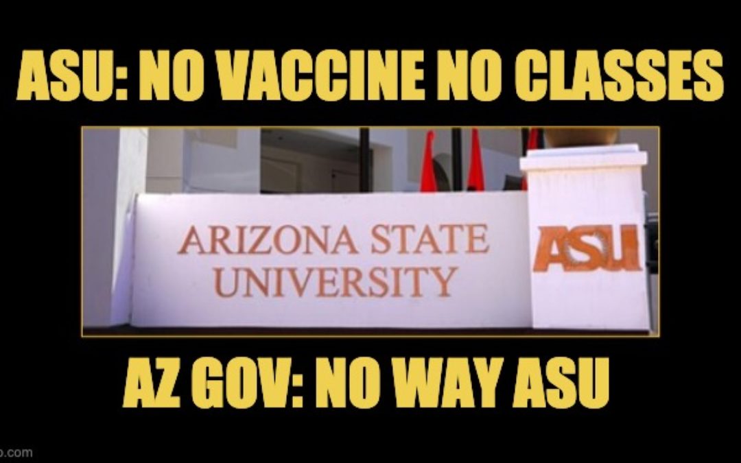 Arizona Gov. Overrides State University’s Rule Forcing Students to Get Vaccine