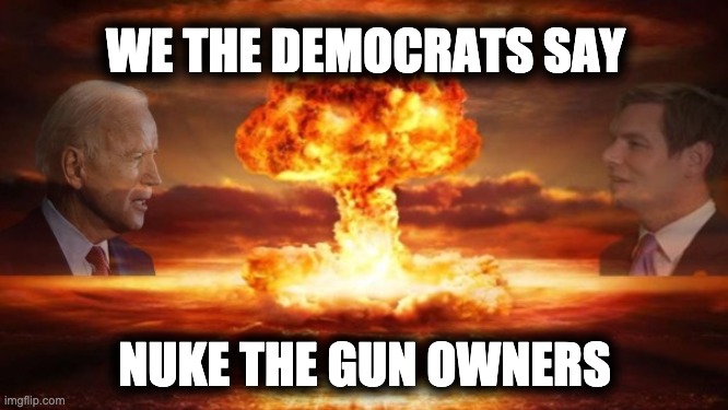 nuke the gun owners