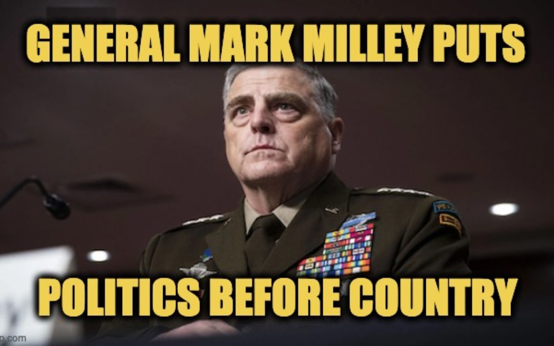 Joint Chiefs Chairman General Mark Milley Disgraced His Uniform
