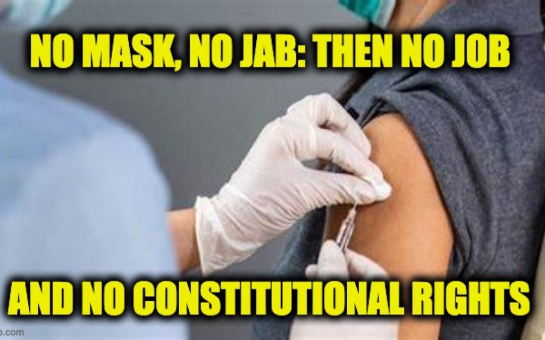 Federal, State, Local Vaccine Mandates Are Unfair, Unconstitutional And Unnecessary