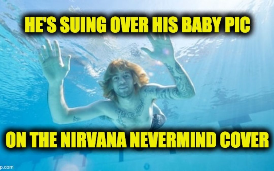 Nirvana Sued By Now-Grown Baby From Iconic Album Cover -Claims ‘Child Pornography’
