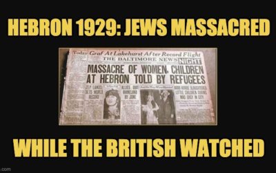 Hebron 1929: When Jews Learned What America’s Afghan Allies Are Learning Today